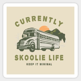 Currently Skoolie Life ( Summer Fun Bus Adventure ) Sticker